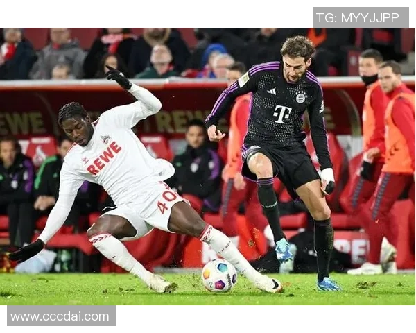 拜仁慕尼黑对阵科隆精彩视频直播全程回顾与赛后分析 拜仁慕尼黑对阵科隆精彩视频直播全程回顾与赛后分析